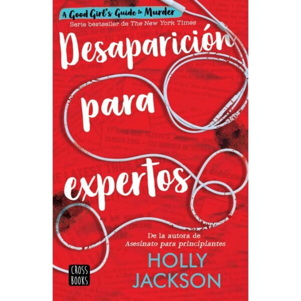 Holly Jackson: Desaparición para expertos