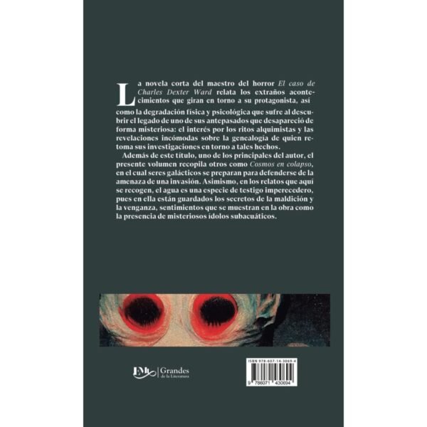 H.P. Lovecraft: El Caso de Charles Dexter Ward y Otros Relatos