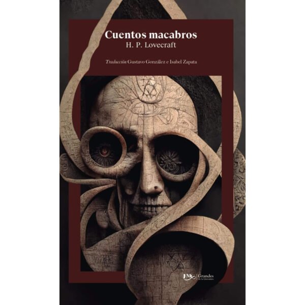 H.P. Lovecraft: Cuentos Macabros